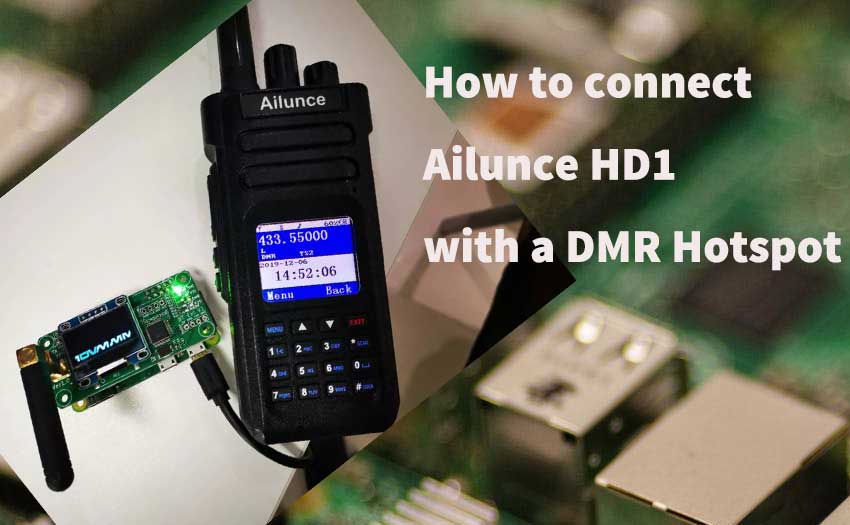 How to connect Ailunce HD1 to a DMR Hotspot